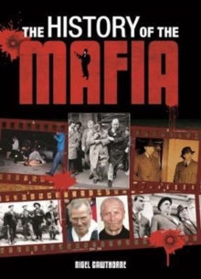 The History of the Mafia, Hardback Book The History of the Mafia, Hardback Book
