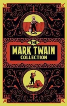 The Mark Twain Collection, Hardback Book The Mark Twain Collection, Hardback Book
