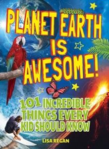 Planet Earth is Awesome, Paperback Book Planet Earth is Awesome, Paperback Book