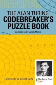 The Alan Turing Codebreaker's Puzzle Book