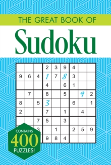 The Great Book of Sudoku, Paperback / softback Book The Great Book of Sudoku, Paperback / softback Book