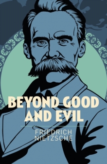 Beyond Good and Evil, Paperback Book Beyond Good and Evil, Paperback Book