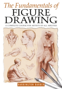 The Fundamentals of Figure Drawing