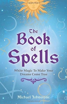 The Book of Spells, Paperback Book The Book of Spells, Paperback Book