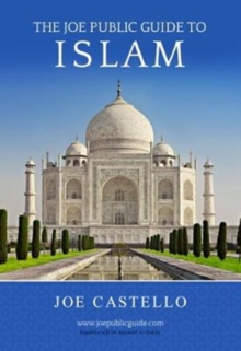 The Joe Public Guide to Islam, Paperback / softback Book The Joe Public Guide to Islam, Paperback / softback Book