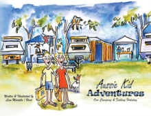 Aussie Kid Adventures, Paperback / softback Book Aussie Kid Adventures, Paperback / softback Book
