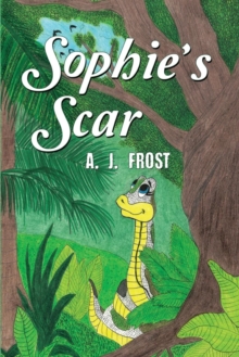 Sophie's Scar, Paperback / softback Book Sophie's Scar, Paperback / softback Book