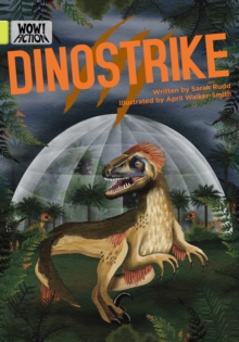 Dinostrike Sarah Rudd