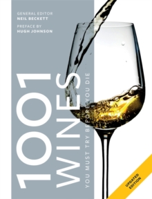 1001 Wines You Must Try Before You Die, Paperback / softback Book 1001 Wines You Must Try Before You Die, Paperback / softback Book
