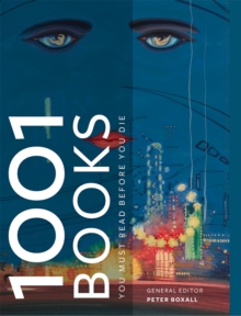 1001 Books You Must Read Before You Die, Paperback / softback Book 1001 Books You Must Read Before You Die, Paperback / softback Book