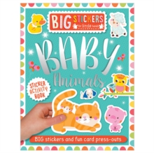 Big Stickers for Little Hands: Baby Animals, Paperback Book Big Stickers for Little Hands: Baby Animals, Paperback Book