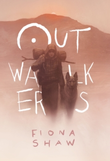 Outwalkers, Hardback Book Outwalkers, Hardback Book