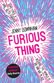 Furious Thing, Hardback Book Furious Thing, Hardback Book