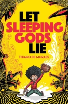 Let Sleeping Gods Lie