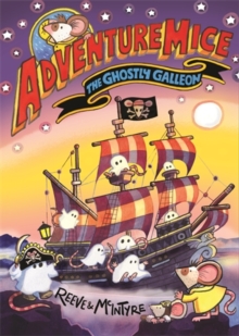 Adventuremice: The Ghostly Galleon