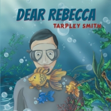 Dear Rebecca, Paperback / softback Book Dear Rebecca, Paperback / softback Book