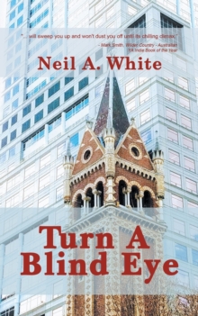 Turn A Blind Eye, Paperback / softback Book Turn A Blind Eye, Paperback / softback Book