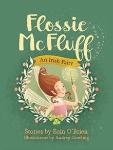 Flossie McFluff : An Irish Fairy