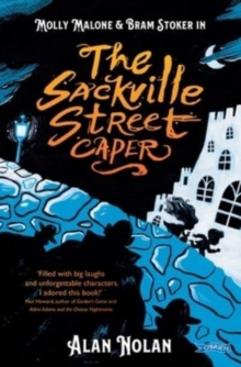 The Sackville Street Caper : Molly Malone And Bram Stoker