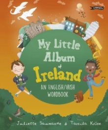 My Little Album of Ireland : An English / Irish Wordbook