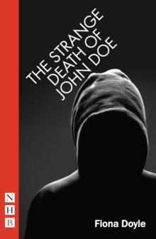 The Strange Death of John Doe (NHB Modern Plays)