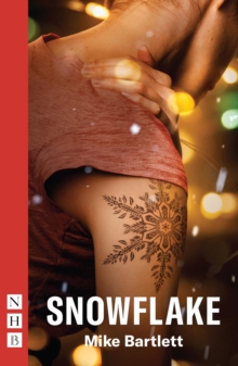 Snowflake (NHB Modern Plays)