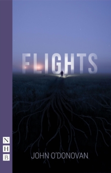 Flights (NHB Modern Plays)