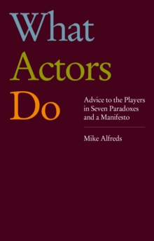 What Actors Do