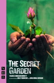 The Secret Garden (Open Air Theatre version) (NHB Modern Plays)