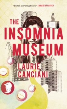 The Insomnia Museum, Hardback Book The Insomnia Museum, Hardback Book