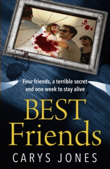 Best Friends : A race against time in this heart-stopping thriller