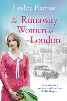 The Runaway Women in London : A heartbreaking story of love and friendship