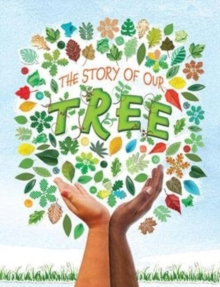 The Story of our Tree