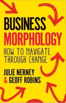 Business Morphology : How to navigate through change