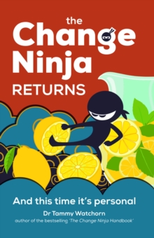 The Change Ninja Returns : And this time its personal