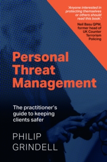 Personal Threat Management : The practitioner's Guide To Keeping Clients Safer