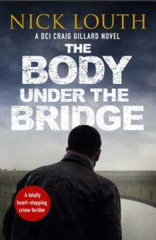 The Body Under the Bridge