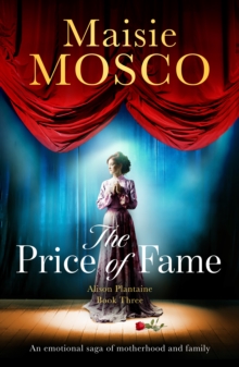 The Price of Fame : An emotional saga of motherhood and family