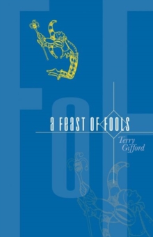 A Feast of Fools, Paperback Book A Feast of Fools, Paperback Book