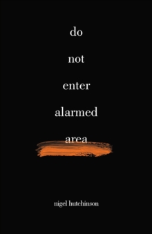 Do Not Enter Alarmed Area