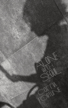 Alone with Seoul