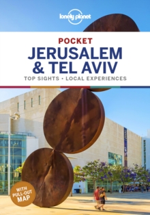 Lonely Planet Pocket Jerusalem & Tel Aviv, Paperback / softback Book Lonely Planet Pocket Jerusalem & Tel Aviv, Paperback / softback Book