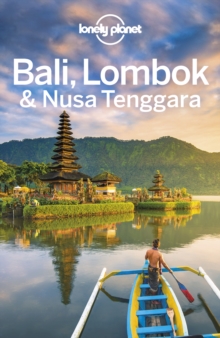 Lonely Planet Bali, Lombok & Nusa Tenggara