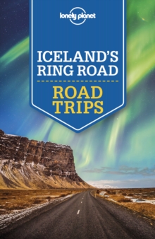 Lonely Planet Iceland's Ring Road