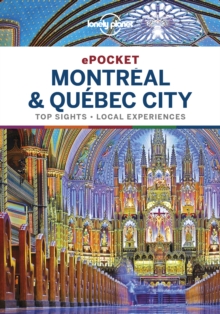 Lonely Planet Pocket Montreal & Quebec City