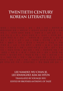 Twentieth Century Korean Literature