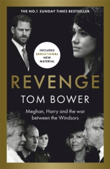 Bonnier Books Ltd Revenge , Meghan, Harry And The War Between The Windsors. The Sunday Times No 1 Bestseller