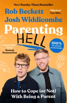 Parenting Hell : The Hilarious Sunday Times Bestseller