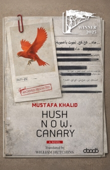 Hush Now, Canary