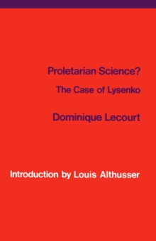 Proletarian Science? : The Case of Lysenko